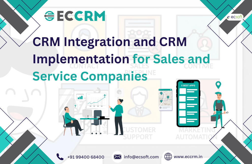 Top Benefits of Using CRM Software for Sales and Service Business